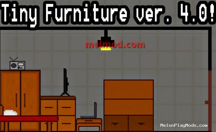 Tiny Furniture 4.1 pack for furniture and household appliances Mod for Melon playground