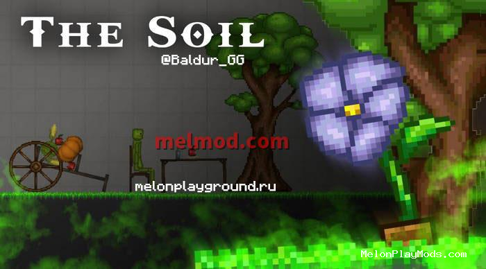 The Soil Mod for Melon playground