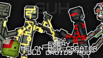 Creator Old Droids Mod for Melon playground