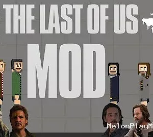 The Last Of Us Mod for Melon playground