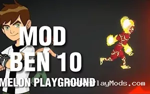 ben 10 Mod for Melon playground