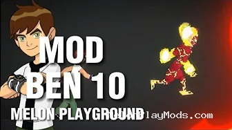 ben 10 Mod for Melon playground