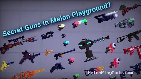 Secret Guns Mod for Melon playground