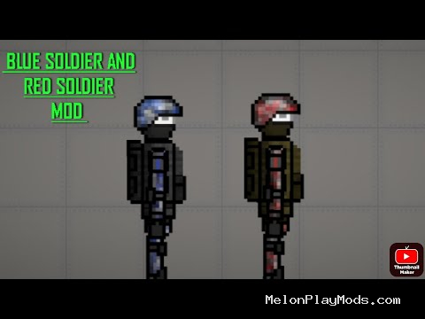 Blue And Red Soldier ModBy n0ree442 Melon Playground Mod for Melon playground