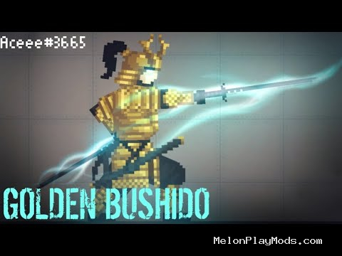 Golden Bushido ModMelon Playground Mod for Melon playground