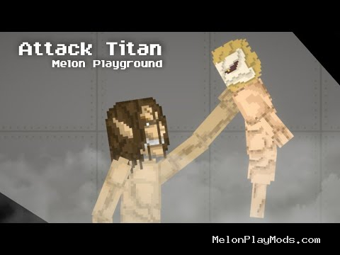Attack on Titan Mod for Melon playground