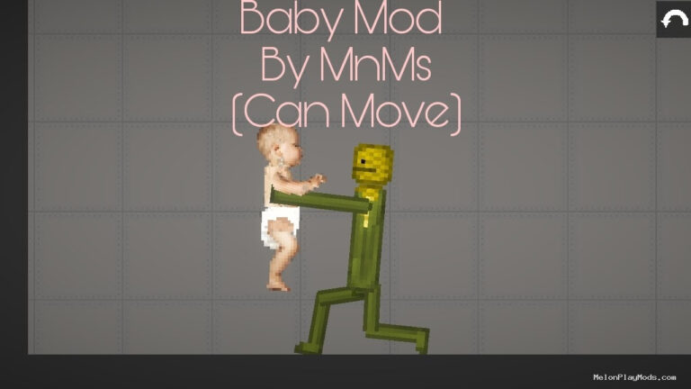 Releastic Baby Mod By MnMsMelon Playground Mod for Melon playground