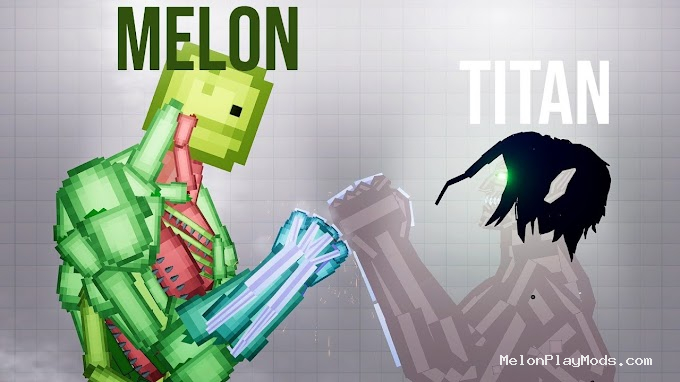 Attack on titan Mod For melon playground Mod for Melon playground