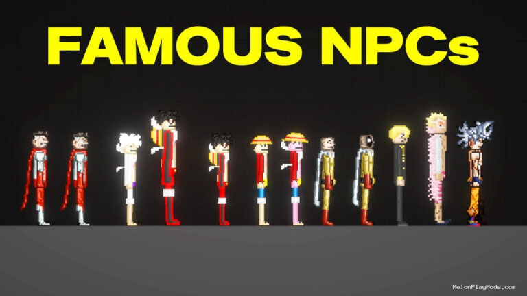 Famous NPCs Mod for Melon playground