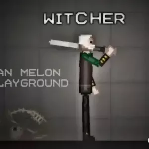 The Witcher (Maxwell_IV) Mod for Melon playground