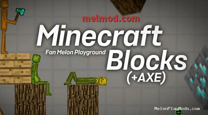 Blocks from Minecraft Mod for Melon playground