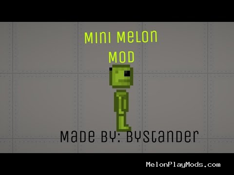 Mini Melon Mod for Melon Playground