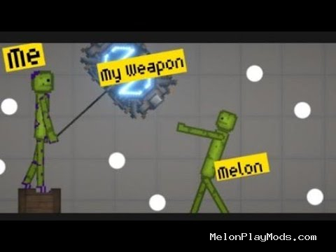 Jass ModMy WeaponMelon Playground Mod for Melon playground